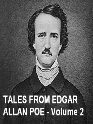 cover image of Tales from Edgar Allan Poe, Volume 2